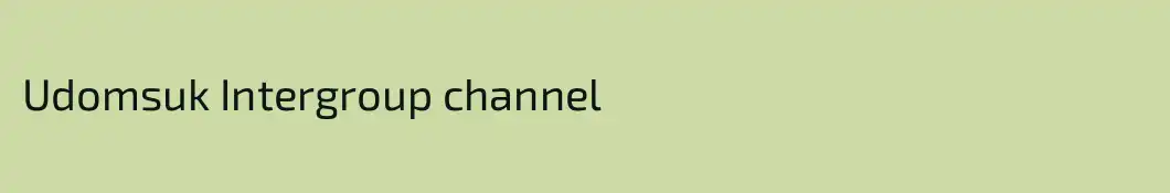 Udomsuk Intergroup channel